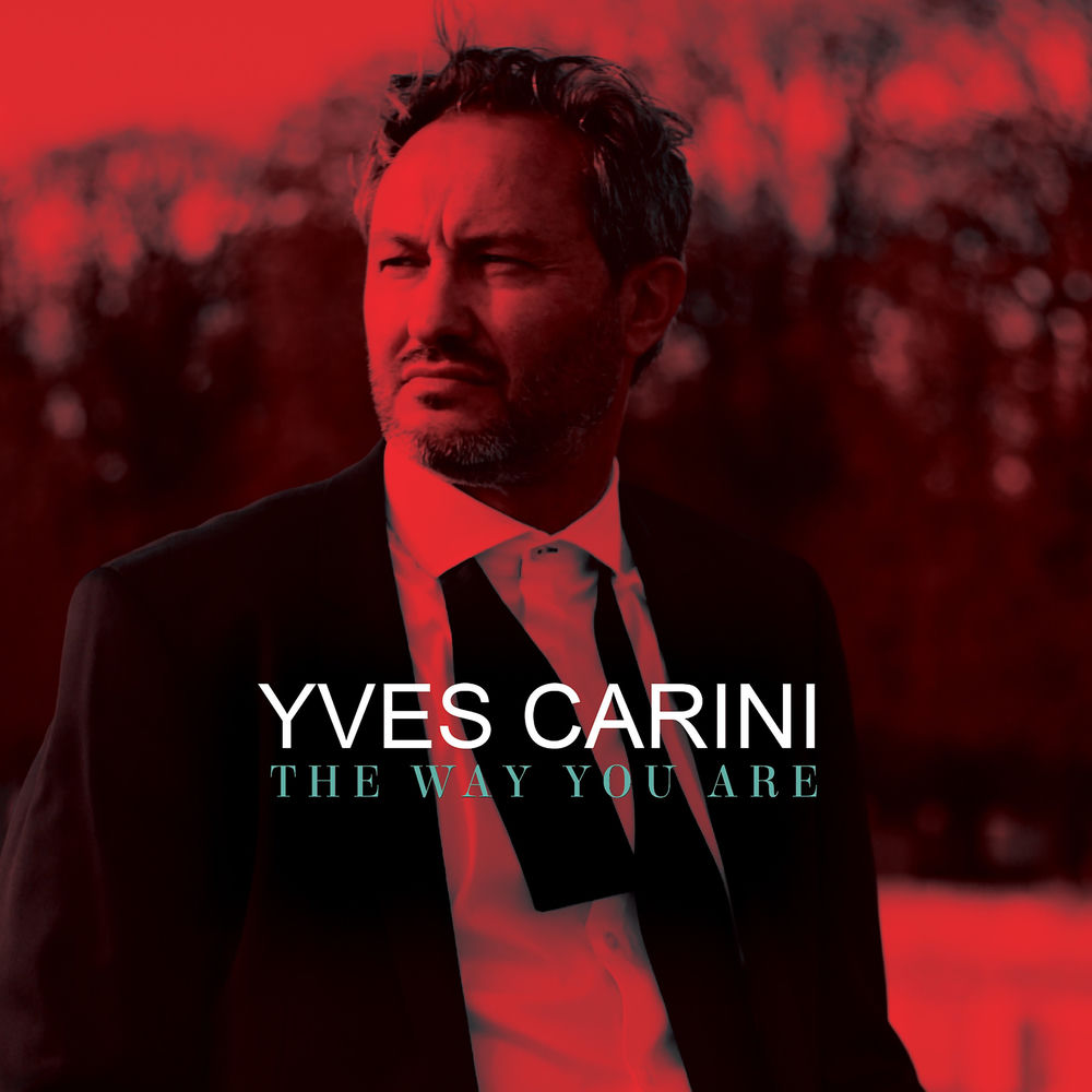 Pochette de l'album The Way You Are d'Yves Carini