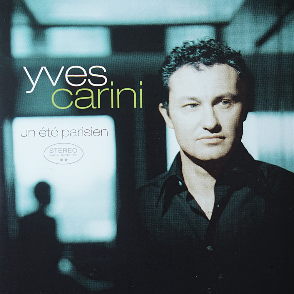 Pochette de l'album Un été parisien d'Yves Carini